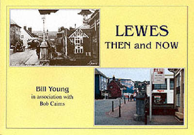 Book cover for Lewes Then and Now