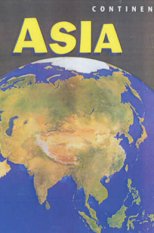 Cover of Continents Asia