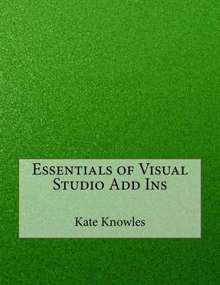 Book cover for Essentials of Visual Studio Add Ins