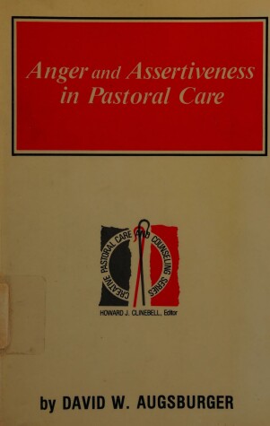 Book cover for Anger and Assertiveness in Pastoral Care