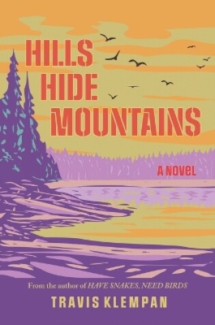Cover of Hills Hide Mountains