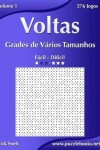 Book cover for Voltas Grades de Vários Tamanhos - Fácil ao Difícil - Volume 1 - 276 Jogos