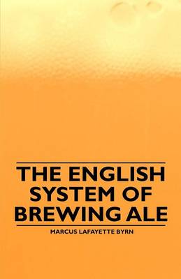 Book cover for The English System of Brewing Ale