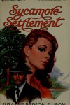 Book cover for Sycamore Settlement