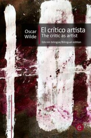 Cover of El cr�tico artista/The Critic as artist