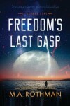 Book cover for Freedom's Last Gasp