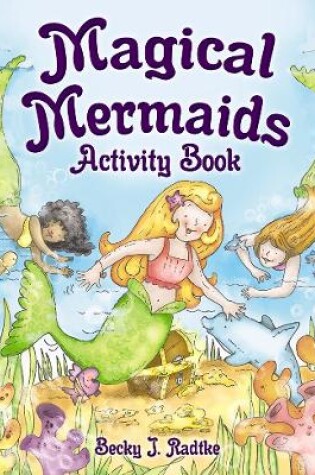 Cover of Magical Mermaids Activity Book