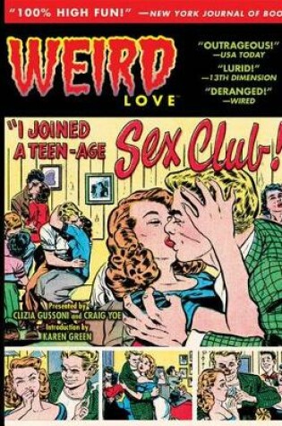 Cover of Weird Love I Joined A Teen-Age Sex Club