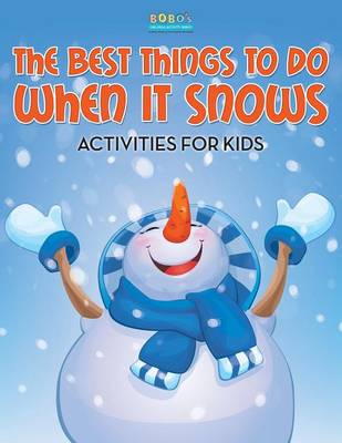 Book cover for The Best Things to Do When It Snows