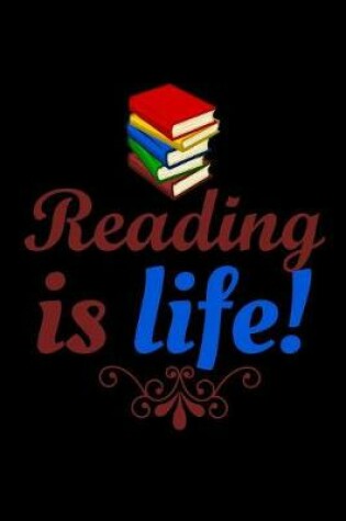 Cover of Reading Is Life