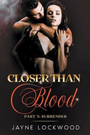 Cover of Closer Than Blood Part 3