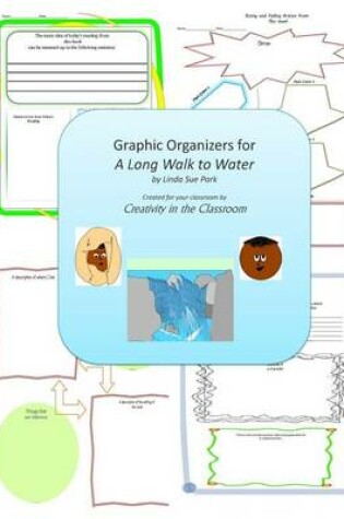 Cover of Graphic Organizers for A Long Walk to Water