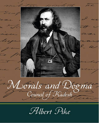 Book cover for Morals and Dogma - Council of Kadosh - Albert Pike