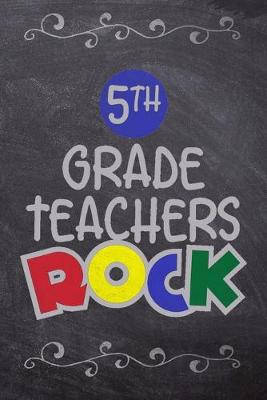 Book cover for 5th Grade Teachers Rock