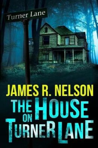 Cover of The House on Turner Lane