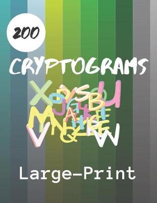 Book cover for 200 Cryptograms Large Print