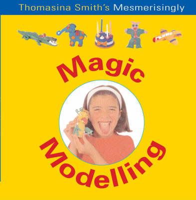 Cover of Magic Modelling