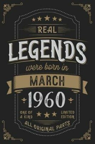 Cover of Real Legendes were born in March 1960