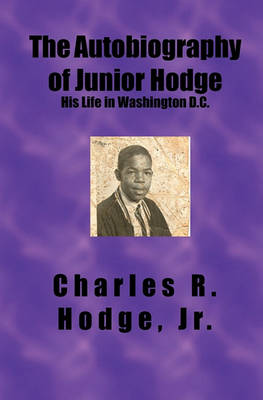 Book cover for The Autobiography of Junior Hodge