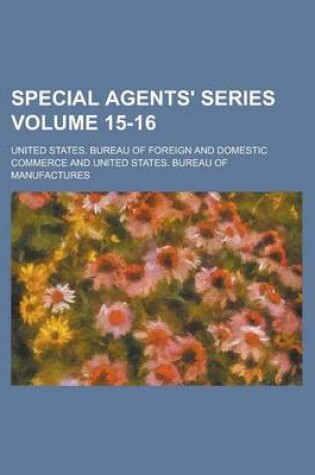 Cover of Special Agents' Series Volume 15-16