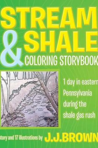 Cover of Stream and Shale Coloring Storybook