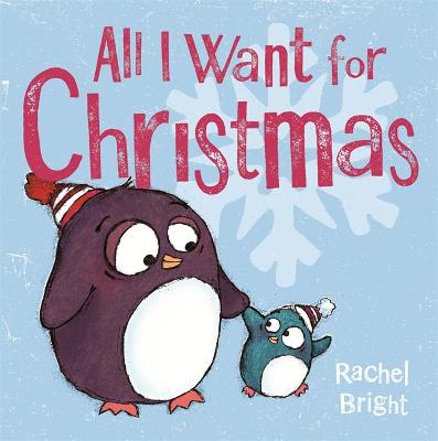 Book cover for All I Want For Christmas