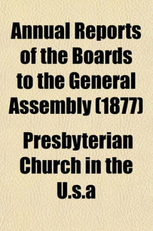 Cover of Annual Reports of the Boards to the General Assembly (1877)