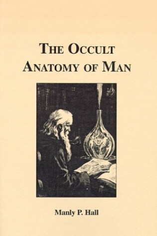 Cover of Occult Anatomy of Man