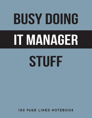 Book cover for Busy Doing It Manager Stuff