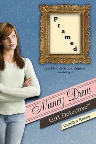 Cover of Nancy Drew Girl Detective - Framed