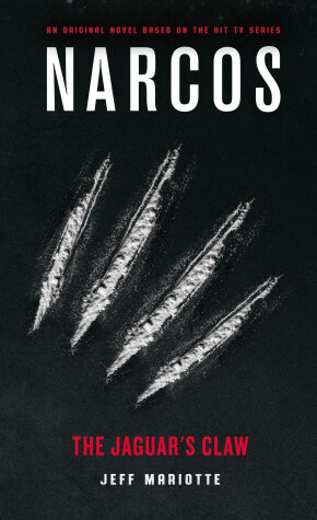 Book cover for Narcos: The Jaguar's Claw