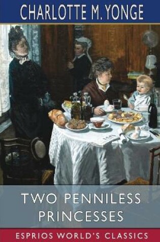Cover of Two Penniless Princesses (Esprios Classics)