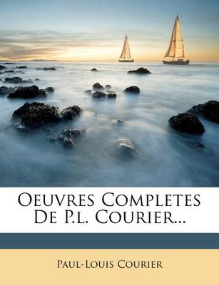 Book cover for Oeuvres Completes De P.l. Courier...