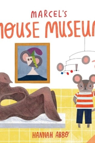 Cover of Marcel's Mouse Museum