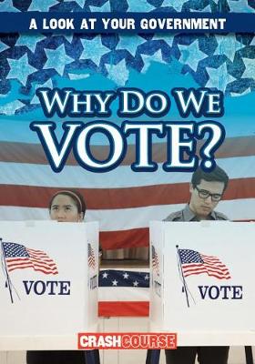 Book cover for Why Do We Vote?