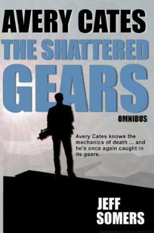 Cover of The Shattered Gears Omnibus