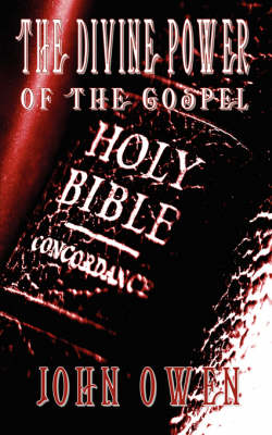 Book cover for The Divine Power of the Gospel