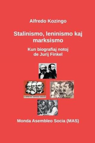 Cover of Stalinismo, leninismo kaj marksismo