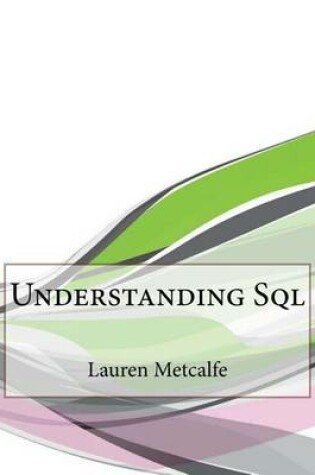 Cover of Understanding SQL