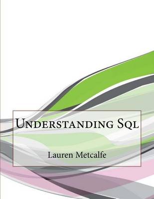 Book cover for Understanding SQL