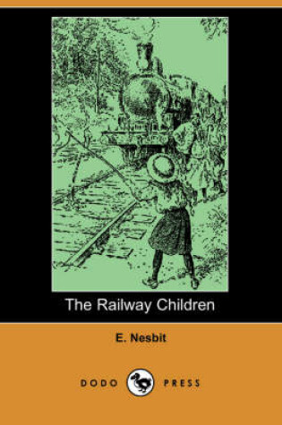 Cover of The Railway Children (Dodo Press)