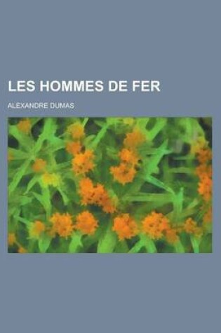 Cover of Les Hommes de Fer