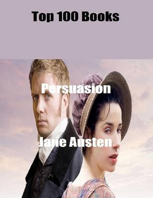 Book cover for Top 100 Books: Persuasion