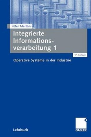 Cover of Integrierte Informationsverarbeitung 1