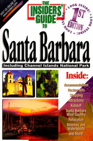 Cover of The Insiders' Guide to Santa Barbara