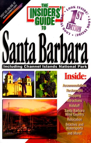 Cover of The Insiders' Guide to Santa Barbara