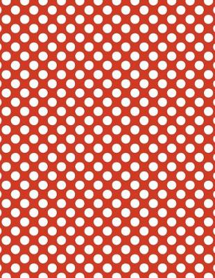 Book cover for Polka Dots - Red 101 - Lined Notebook With Margins 8.5x11