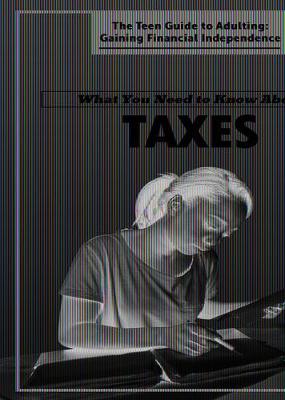 Cover of What You Need to Know about Taxes