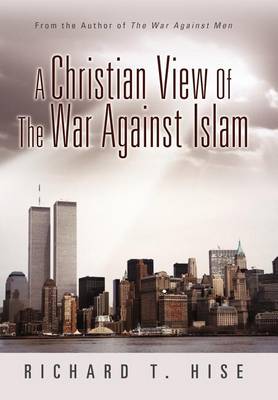 Book cover for A Christian View of the War Against Islam