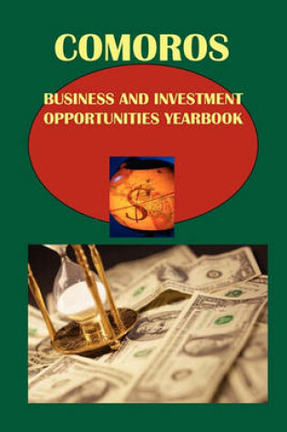 Cover of Comoros Business and Investment Opportunities Yearbook